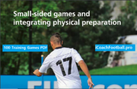 Small-sided games and integrated physical preparation-100 training games PDF